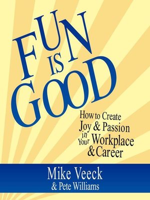 cover image of Fun is Good